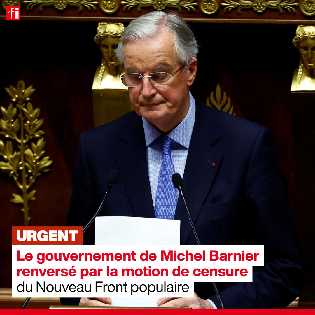 Le gouvernement de Michel Barnier tombe après le vote d'une motion de censure à l'Assemblée.  331 députés ont voté pour la censure du gouvernement, avec une majorité fixée à 288, le Premier ministre et son gouvernement ont été censurés. Cela n'était pas arrivé depuis 1962.